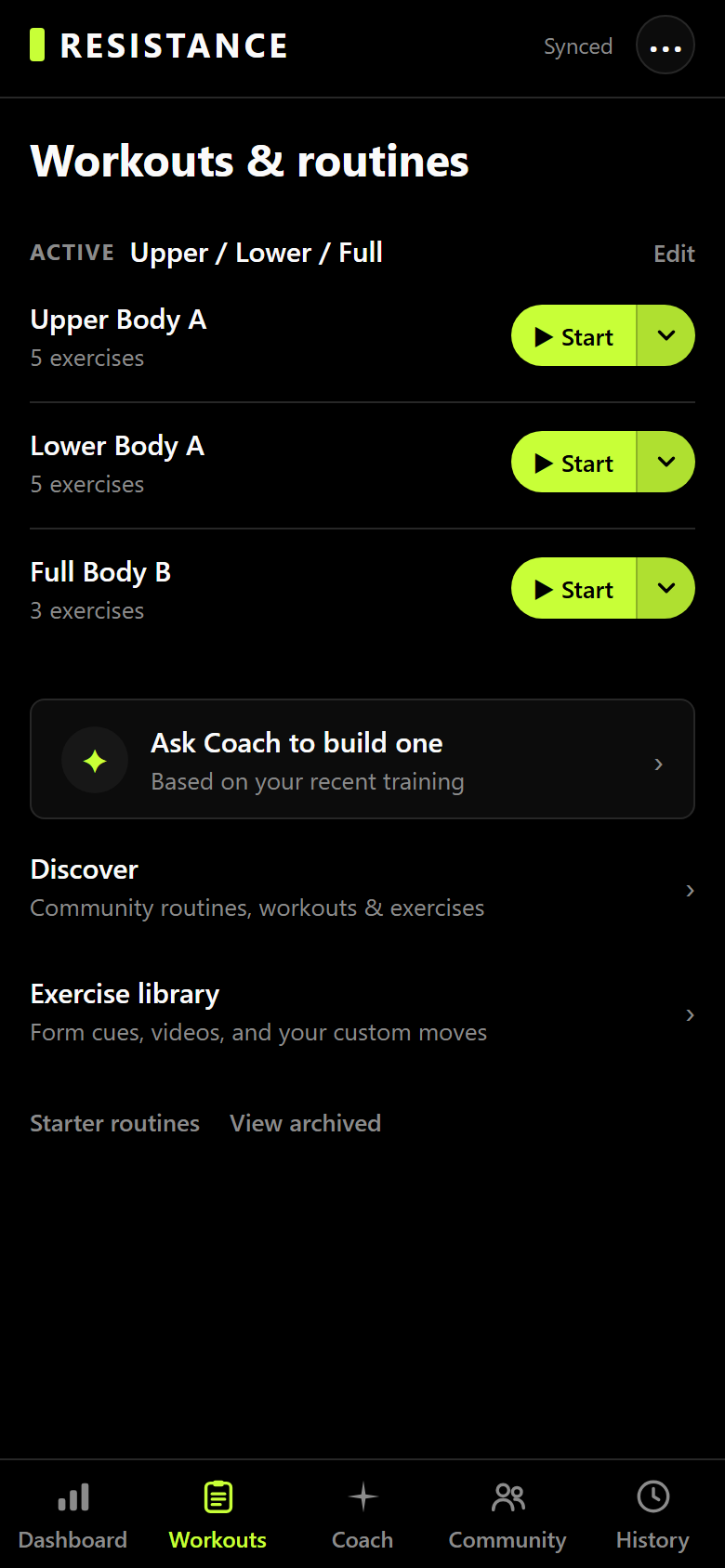The Workouts tab in Resistance: the active routine Upper / Lower / Full listing Upper Body A, Lower Body A, and Full Body B, each with a Start button, above links to Discover and the exercise library